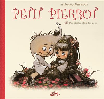 Petit Pierrot T3 - Des étoiles plein les yeux