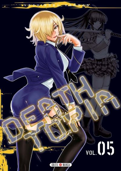 DEATHTOPIA - Tome 8 : : Manga Soleil Deathtopia