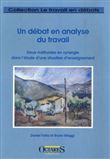 Un débat en analyse du travail