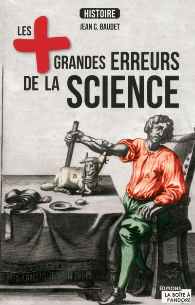 Les plus grandes erreurs scientifiques