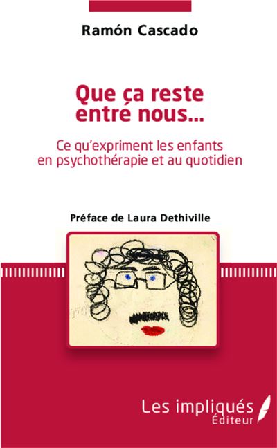 Que ça reste entre nous...