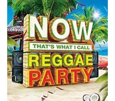 Now that's what I call Reggae Party