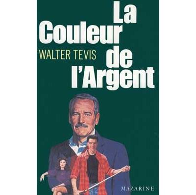 Walter Tevis - La Couleur de l'argent (2024)