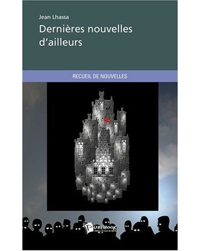 Dernieres nouvelles d'ailleurs