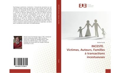 Inceste. victimes, auteurs, familles a transactions incestue