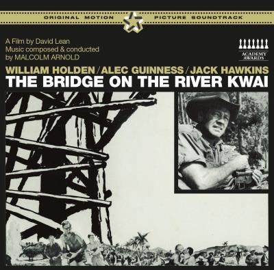 Le Pont de la rivière Kwai (The Bridge on the river Kwai) Inclus 10 tracks bonus + livret 16 pages
