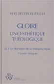 Gloire, tome III-1 : Le Domaine de la métaphysique, 1ère partie