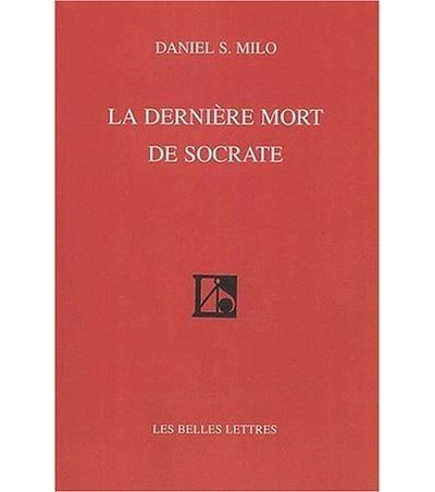La Dernière mort de Socrate