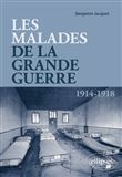 Les malades de la Grande Guerre