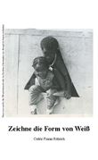 ZEICHNE DIE FORM VON WEIß