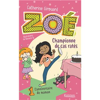 Zoé , championne de cas ratés T01