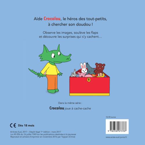 Crocolou Crocolou A Perdu Son Doudou Ophelie Texier Cartonne Achat Livre Fnac