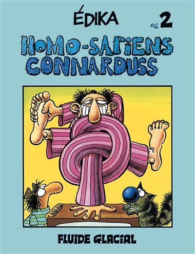 Édika - Homo-Sapiens Connarduss