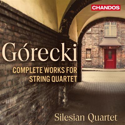 Górecki : Complete Music For String Quartet