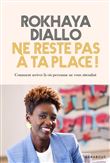 Ne reste pas à ta place