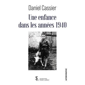 Une enfance dans les années 1940