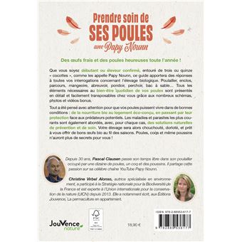 Prendre soin de ses poules avec Papy Nounn