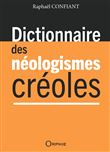 Dictionnaire des néologismes créoles