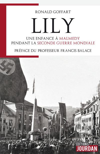 Lily, une enfance à Malmédy pendant la seconde guerre mondiale