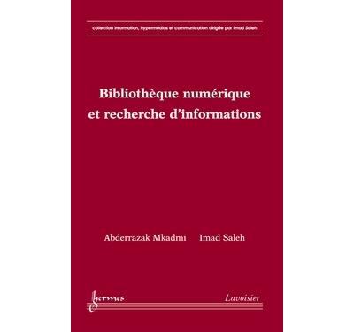 Bibliotheque numerique et recherche d' informations collecti