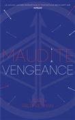 Maudit Cupidon - Tome 3 - Maudite Vengeance