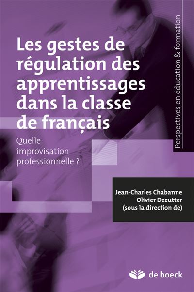 La régulation des apprentissages dans la classe de français