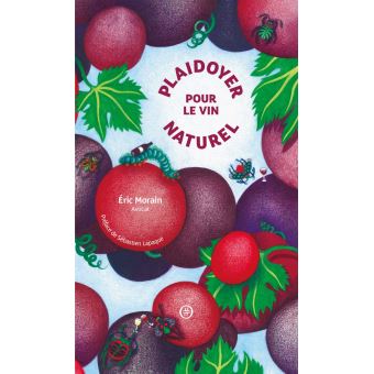 Plaidoyer pour le vin naturel