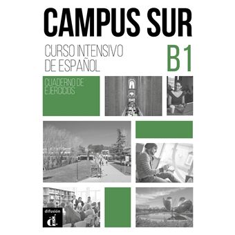 Campus Sur B1 - cahier d'exercices