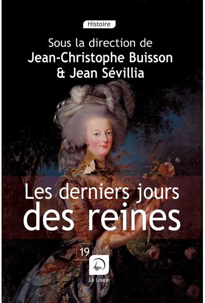 Le dernier jour des reines