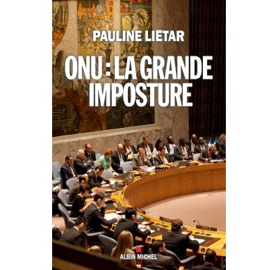 ONU : la grande imposture