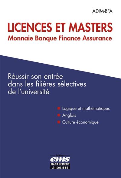 Licences et Masters Monnaie Banque Finance Assurance -  ADIM-BFA - broché