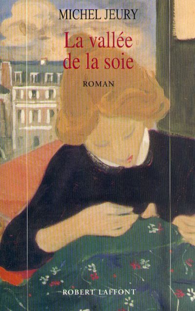 La vallée de la soie