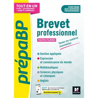 PrépaBP - Brevet professionnel - Toutes les matières essentielles - Révision et entrainement