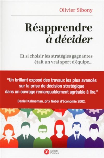 Reapprendre a decider