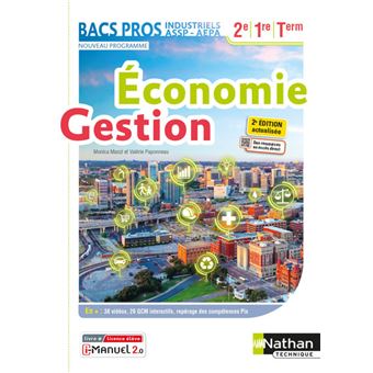 Economie et Gestion - 2ème/1ère/Term Bacs Pros Industriels/ASSP - Livre + licence élève - 2021