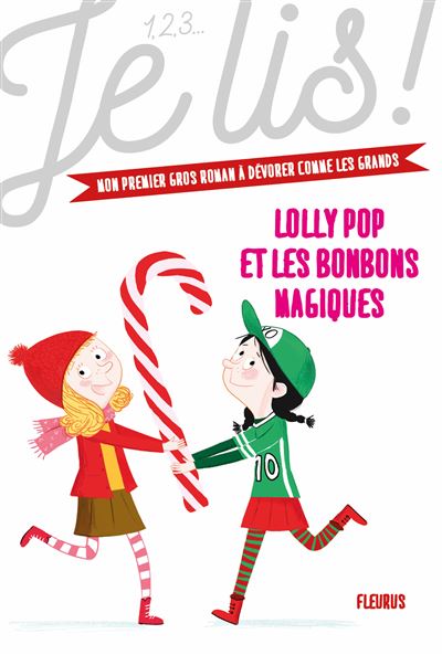 Lolly Pop - Lolly Pop et les bonbons magiques