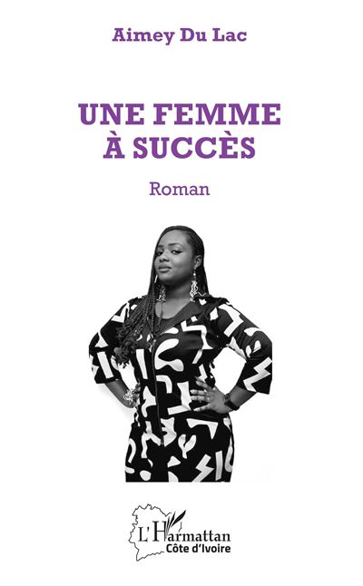 Une femme à succès