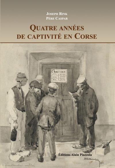 Quatre ans de captivité en Corse