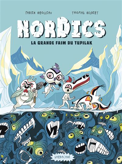 La grande faim du Tupilak