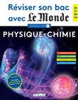 Réviser son bac avec Le Monde -  Physique-Chimie 2019