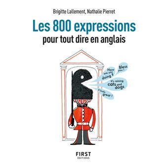 Petit livre de - 800 expressions pour tout dire en anglais