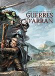 Guerres d'Arran T02