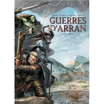 Guerres d'Arran T02