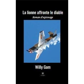La lionne affronte le diable