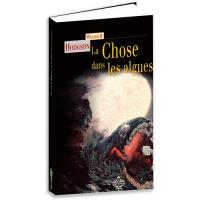 La chose dans les algues