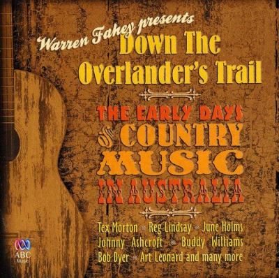 Down The Overlander's Trail