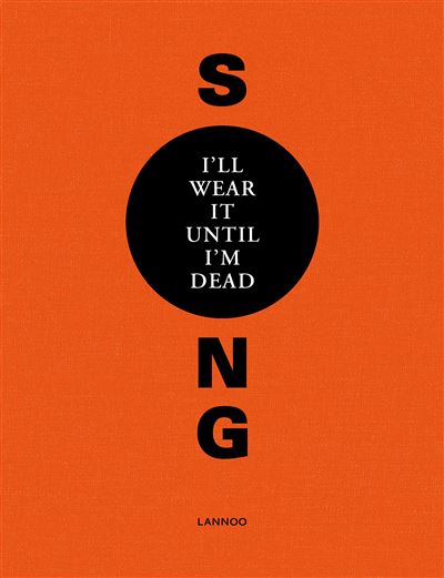 I'll wear it until I'm dead