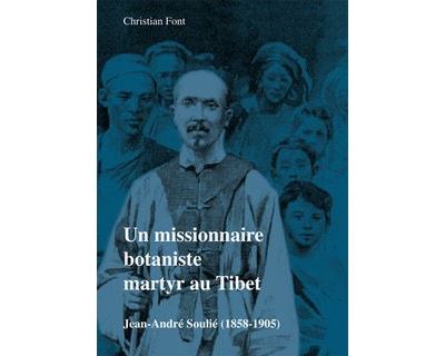 Un missionnaire botaniste martyr au Tibet