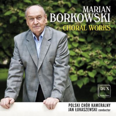 Borkowski-Choral Works