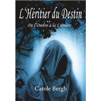 L'Héritier du Destin Tome 2